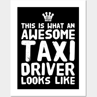 This is what an awesome taxi driver looks like Posters and Art